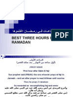 Best 3 hours in Ramadan