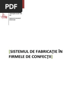 Sistemul de Fabricatie in Firmele de Confectii