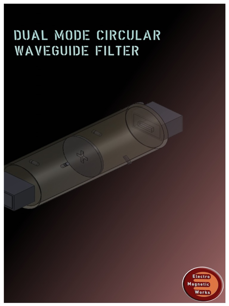 Dual Mode Circular Waveguide Filter 67 | Electronic Filter | Signal ...