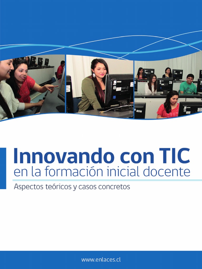 Innovación TIC en Formación Docente | PDF | Tecnología de información y ...