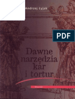 Lyjak Andrzej - Dawne Narzedzia Kar I Tortur