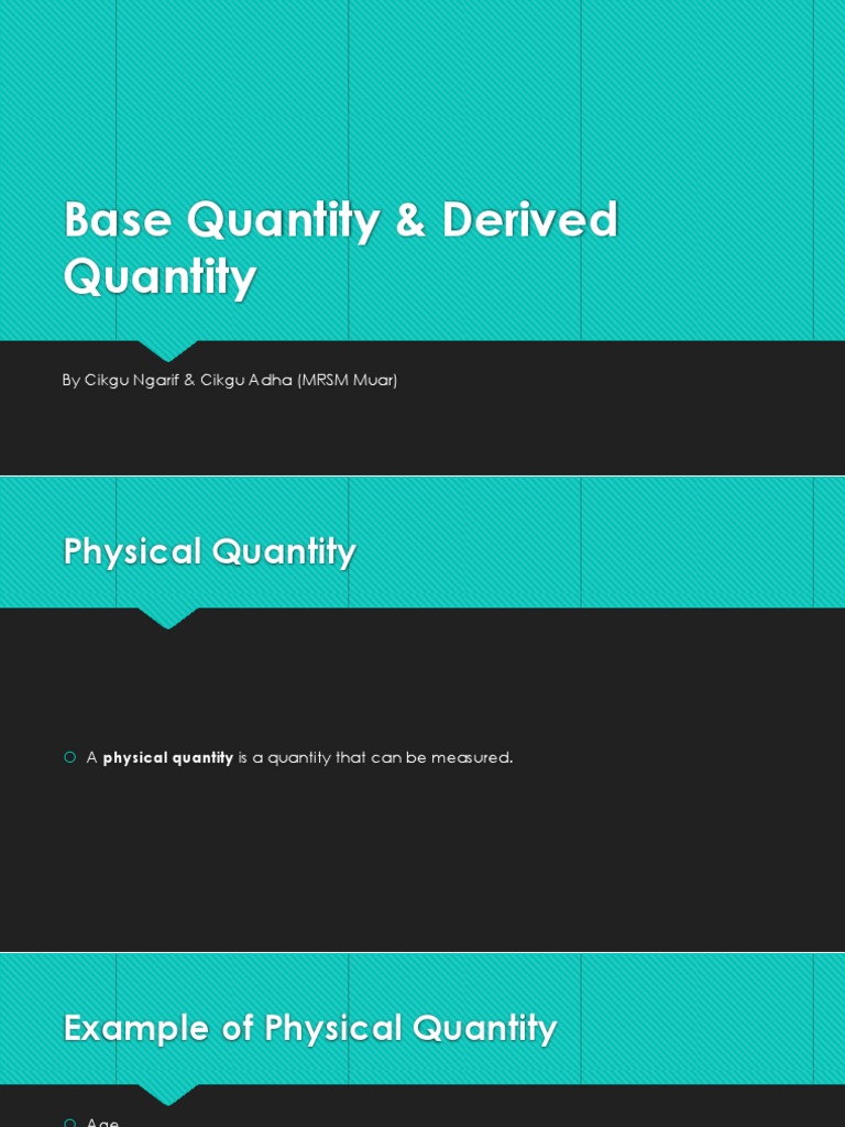 Base Quantity & Derived Quantity | PDF