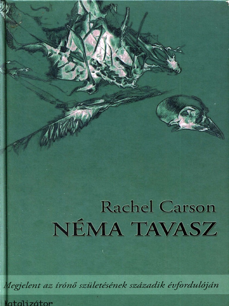 Carson, Rachel - Néma Tavasz