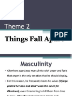 Theme 2: Things Fall Apart
