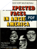 Unexpected Faces in Ancient America- The Historical Testimony of Pre-Columbian Artists (1500 B.C. - A.D. 1500- The Historical Testimony of Pre-Columbian Artists)