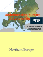 Understanding Europe-A Cultural Mosaic: by Lila Doma and Liz Grau Indiana University West European Studies Office