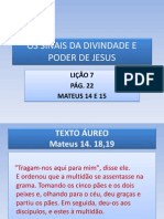 Os Sinais Da Divindade e Poder de Jesus-Lição 7