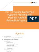 Pre-Tuning and Sizing Your Hyperion Planning and Essbase Applications Before Building Anything