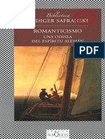 Safranski Rudiger - Romanticismo - Una Odisea Del Espiritu Aleman