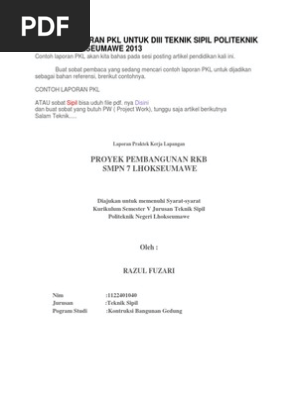 Contoh Laporan Pkl Untuk Diii Teknik Sipil Politeknik Negeri Lhokseumawe 2013