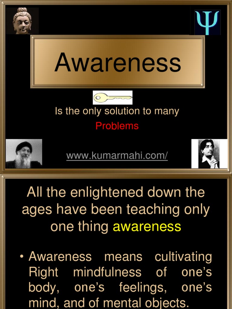 Awareness: Is The Only Solution To Many | PDF | Mindfulness | Attitude ...