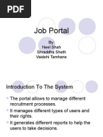 Job Portal: By: Neel Shah Shraddha Sheth Vaidehi Tamhane