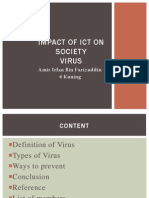 Impact of Ict On Society Virus: Amir Irfan Bin Farizuddin 4 Kuning