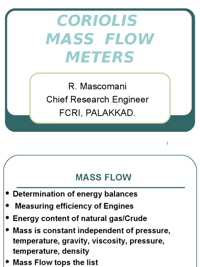 Coriolis Mass Flow Meter Overview | PDF | Flow Measurement | Fluid Dynamics