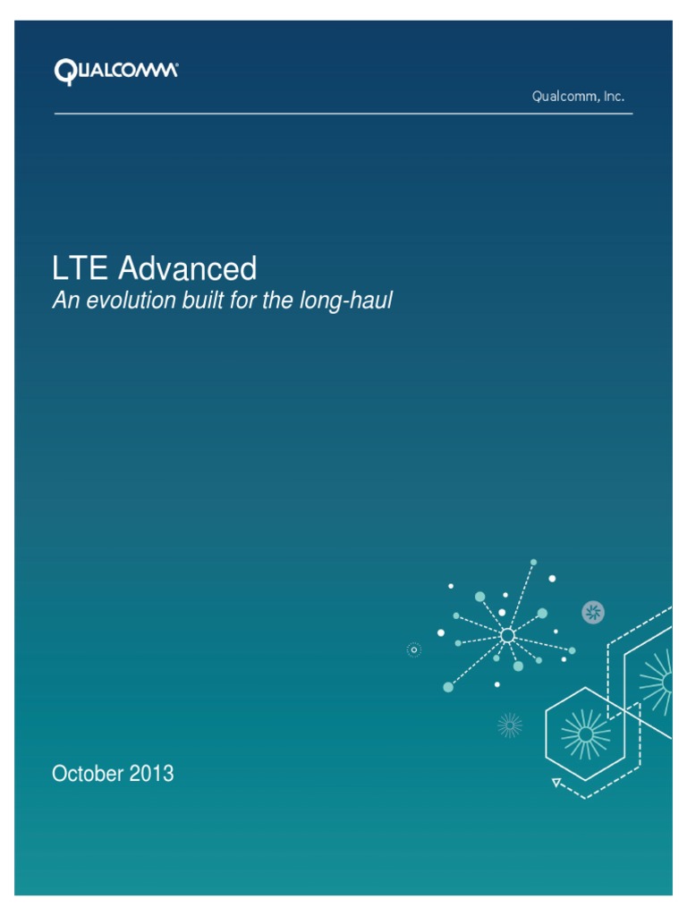 Lte Advanced An Evolution Built For The Long Haul | PDF | Lte ...