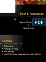 Heat & Temprature: by Syeda Shafaq Batool & Rabia Tufail