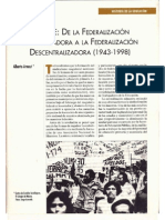 El SNTE: de La Federalizacion Centralizadora A La Federalizacion Descentralizadora (1943-1998)