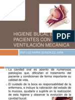 Higiene Bucal en Pacientes Con Ventilación Mecánica