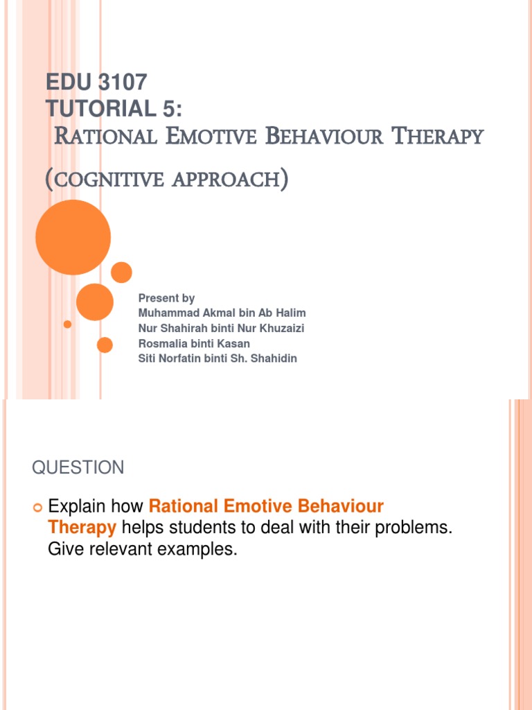 Tutorial 5 Rational Emotive Therapy | PDF | Rational Emotive Behavior ...