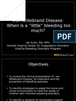 Von Willebrand Disease: When Is A "Little" Bleeding Too Much?