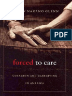 Forced to Care