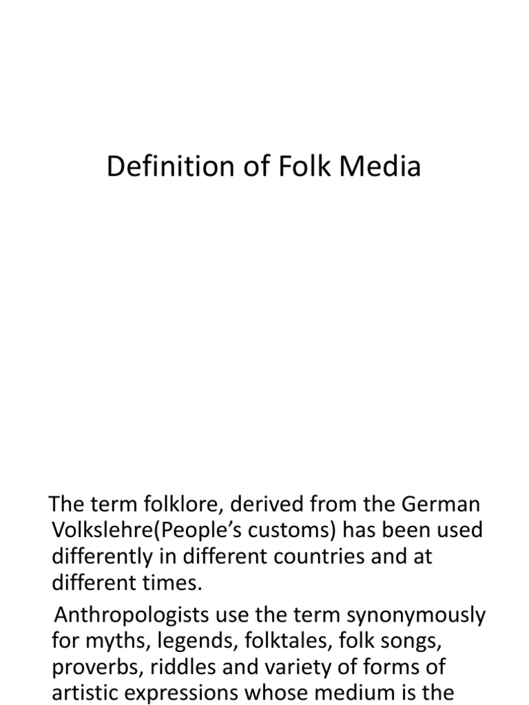 Definition of Folk Media PDF Folklore Traditions