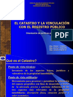 El Catastro y La Vinvulación Con El Registro Público - Presentación