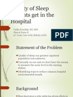 Quality of Sleep Patients Get in The Hospital - PP Pre Autosaved Autosaved