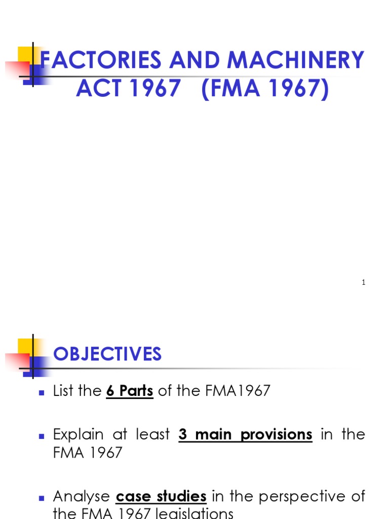Factories and Machinery Act 1967 (FMA 1967) PDF Inspector Safety