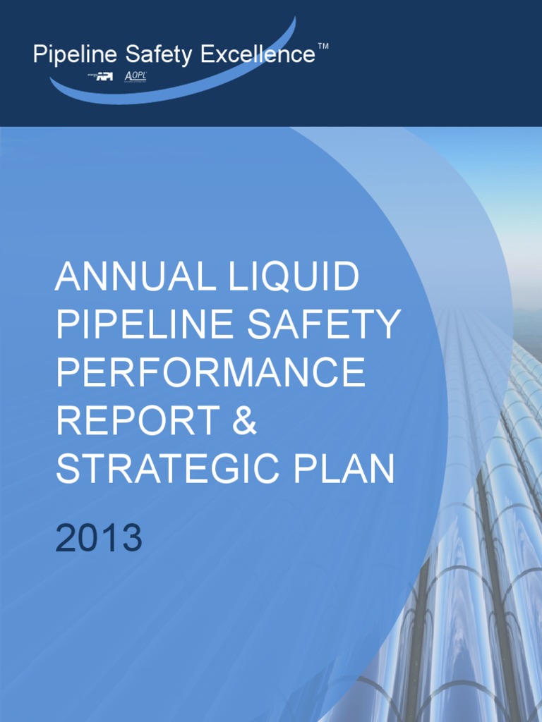 2013 Pipeline Safety Performance Report | PDF | Pipeline Transport ...