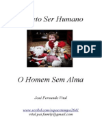 Projetoserhumano.O Homem Sem Alma