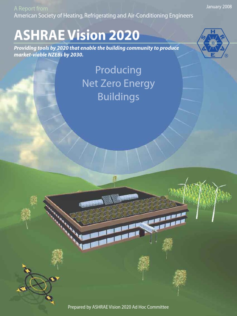 ASHRAE Vision 2020: Producing Net Zero Energy Buildings | PDF | Carbon ...
