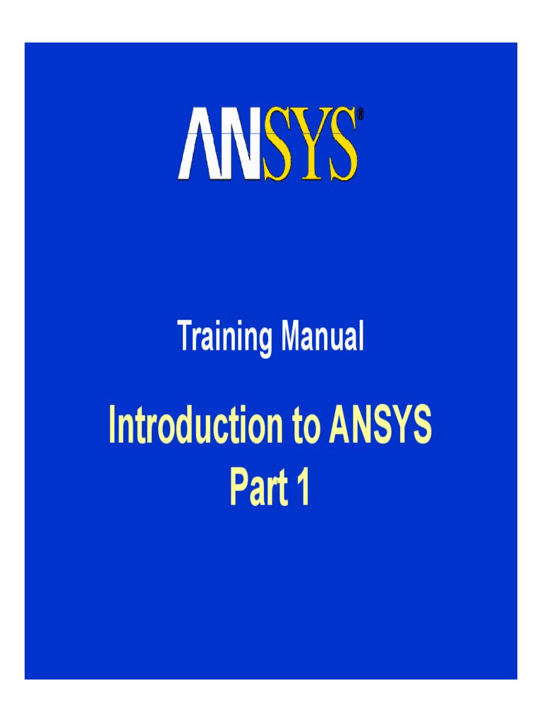 ANSYS Training Manual: Part 1 Guide | PDF