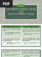 The Present Perfect Tense and Past Perfect