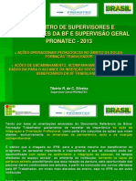 Orientacao de Acoes Pedagogicas e Insercao SocioProfissional Da SUPERVISaO GERAL PRONATEC 2013