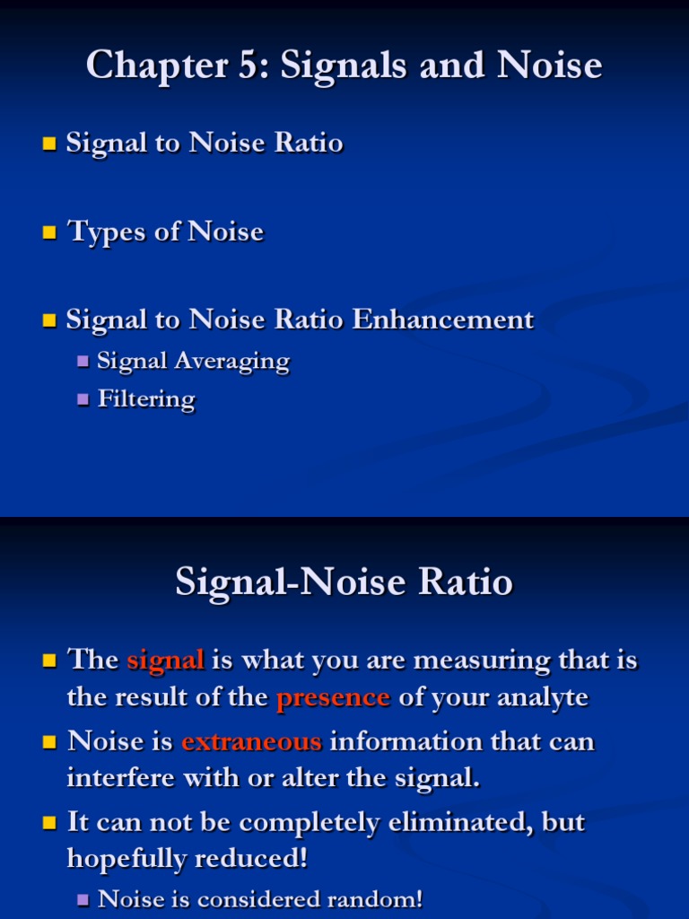 Chapter 5 Signal to Noise Signal To Noise Ratio Electron