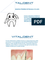 Centri Odontoiatrici Vitaldent Genova