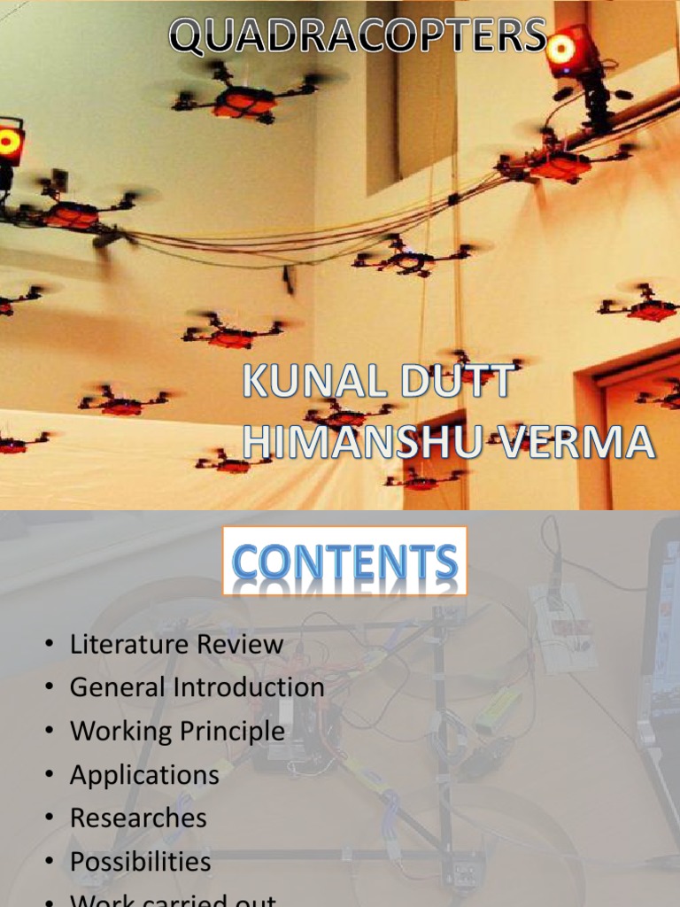 Quadcopters Presentation PDF Quadcopter Unmanned Aerial Vehicle