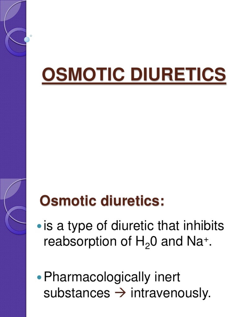 Osmotic Diuretics Organ (Anatomy) Medical Specialties
