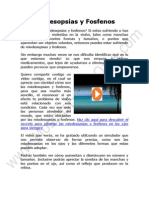 Miodesopsias y Fosfenos en Los Ojos: Tratamientos para Las Miodesopsias y Fosfenos