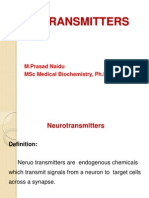 Neurotransmitters: M.Prasad Naidu MSC Medical Biochemistry, PH.D