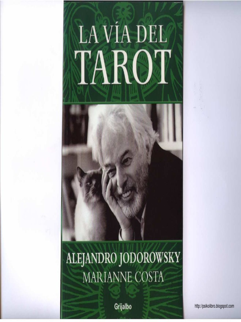 Alejandro Jodorowsky - La Via Del Tarot | PDF