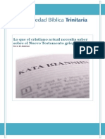 Lo Que El Cristiano Actual Necesita Saber Sobre El Nuevo Testamento Griego
