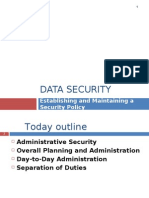 Data Security: Establishing and Maintaining A Security Policy