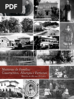 Histórias de Família- Casamentos, Alianças e Fortunas