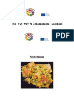 The "Fun Way To Independence" Cookbook