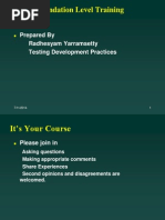 Testing Foundation Level Training Program: Prepared by Radhesyam Yarramsetty Testing Development Practices