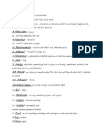 2.precedent 3. 4.abstract 5 .Perseverance 6. Abound 7.consensus 8. Sack 9 .Hasty