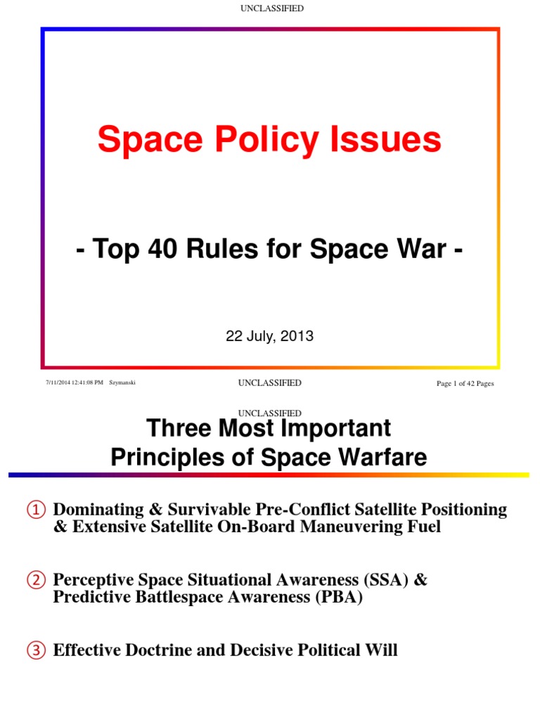 Space PolicyTop 40 Rules for Space WarUnclassified Satellite