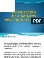 Texturización de Alimentos Por Congelación........